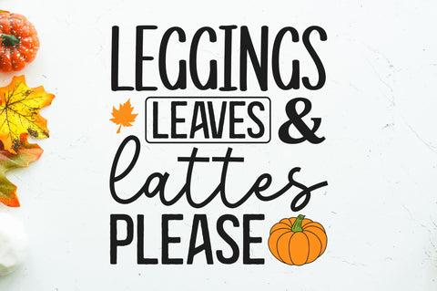 Leggings leaves and lattes please SVG SVG Regulrcrative 