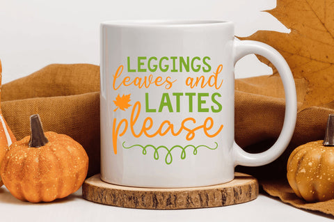 Leggings leaves and lattes please SVG SVG Regulrcrative 