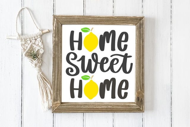 Lemon Quote Home Sweet Home SVG Cut File SVG dapiyupi store 