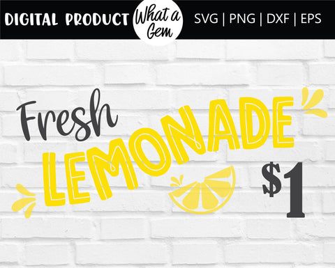 Lemonade Stand SVG | Lemonade SVG | Lemonade Shop SVG | Summer svg | Summer Decor | Lemon Decor | Fresh Lemonade one dollar | Farmhouse Deco SVG What A Gem SVG 