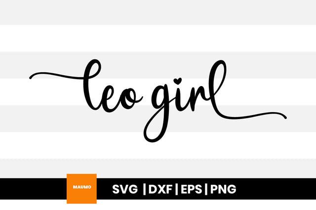 Leo girl star sign svg quote SVG Maumo Designs 