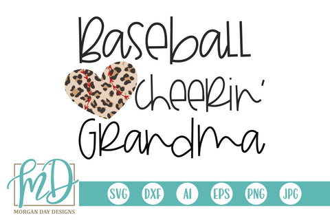 Leopard Baseball Cheerin' Grandma SVG Morgan Day Designs 