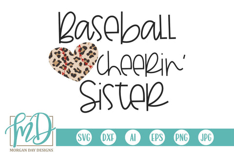 Leopard Baseball Cheerin' Sister SVG Morgan Day Designs 