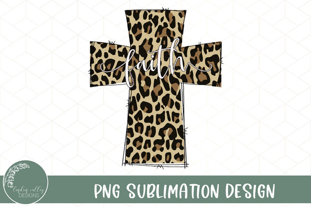 Leopard Faith Cross Sublimation- Christian Sublimation PNG Sublimation Linden Valley Designs 