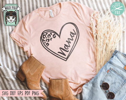 Leopard Heart Mama svg, Leopard mom svg, Mama svg file, Mom svg file, Mum svg file, Mothers Day svg, Mothers day cut file, Nana, Grandma SVG Wild Pilot 