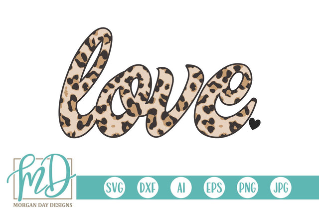 Leopard Love SVG Morgan Day Designs 