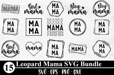 Leopard Mama Bundle SVG, Mama Bundle SVG, Mom Life Bundle SVG Svgcraft 