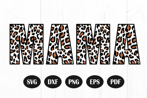 Leopard Mama Svg, Mom Life Svg, Mom Svg, Leopard Print Svg, Mama Svg SVG Litke Designs 