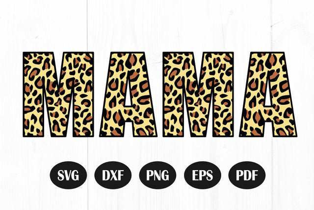 Leopard Mama Svg, Mom Life Svg, Mom Svg, Leopard Print Svg, Mama Svg SVG Litke Designs 