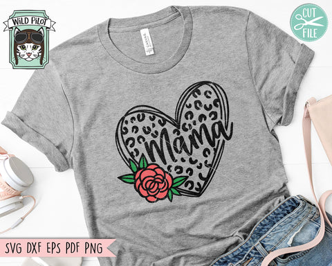 Leopard Mama SVG, Mothers Day SVG, Floral Leopard Heart Mama PNG, Mama svg cut file, Mothers Day Shirt svg file, Flower Mama svg cut file SVG Wild Pilot 