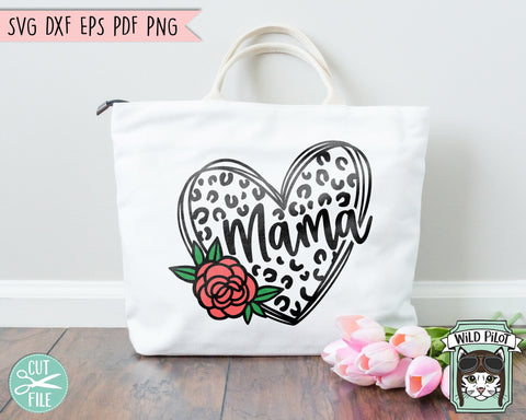 Leopard Mama SVG, Mothers Day SVG, Floral Leopard Heart Mama PNG, Mama svg cut file, Mothers Day Shirt svg file, Flower Mama svg cut file SVG Wild Pilot 