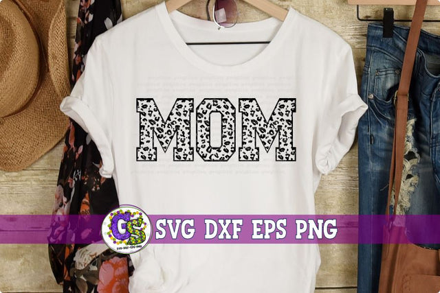 Leopard Print Mom SVG DXF EPS PNG SVG Greedy Stitches 