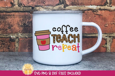 Leopard Print Teacher SVG | Coffee Teach Repeat SVG Cheese Toast Digitals 