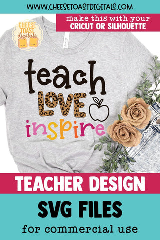 Leopard Print Teacher SVG | Teach Love Inspire SVG Cheese Toast Digitals 