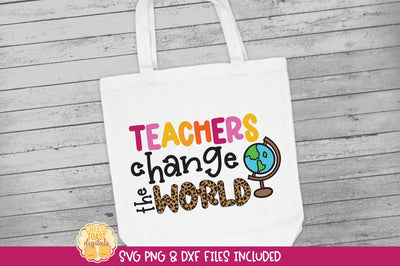Leopard Print Teacher SVG | Teachers Change The World SVG Cheese Toast Digitals 