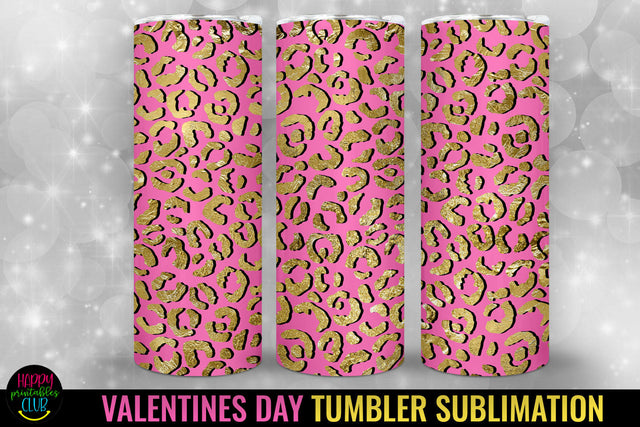 Leopard Print Tumbler I Valentines Day Sublimation Tumbler Sublimation Happy Printables Club 