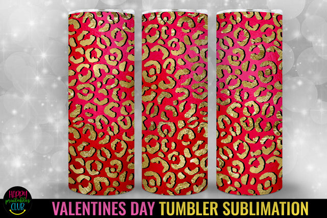 Leopard Print Tumbler I Valentines Day Sublimation Tumbler Sublimation Happy Printables Club 