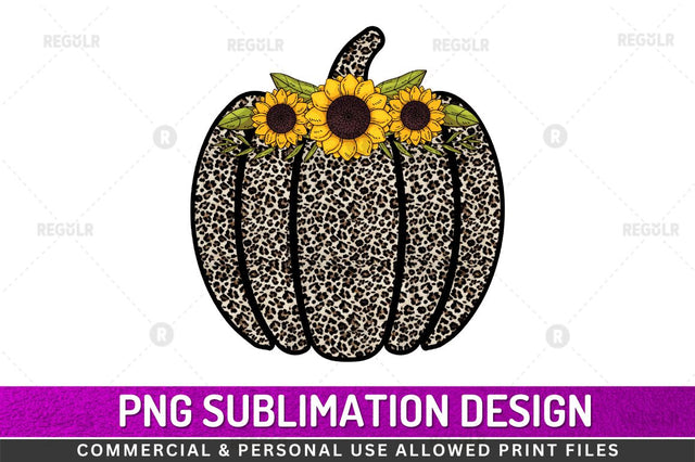 Leopard Pumpkin Sunflower SVG Sublimation Regulrcrative 