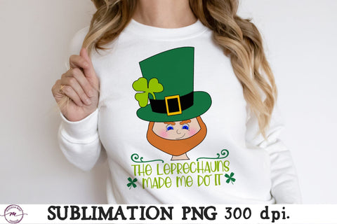 Leprechauns Sublimation, Funny Saint Patrick's Day PNG Sublimation Madison Mae Designs 