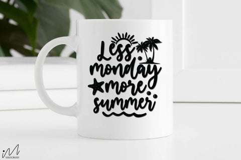 less Monday more summer 2svg,Sunshine svg, Summer vibes svg, Summer t shirt svg, Vacation Svg, Ocean Svg Svg, Beach Svg, Beach t shirt svg, Summer mug svg, Beach time svg, Summer Cut Files, Hello summer svg, Lake time SVG Isabella Machell 