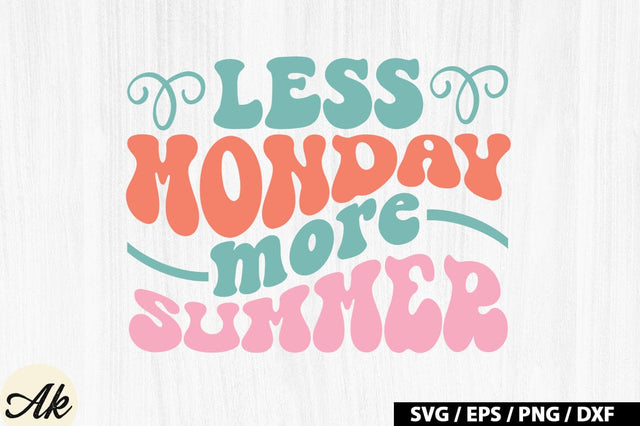 Less monday more summer Retro SVG SVG akazaddesign 
