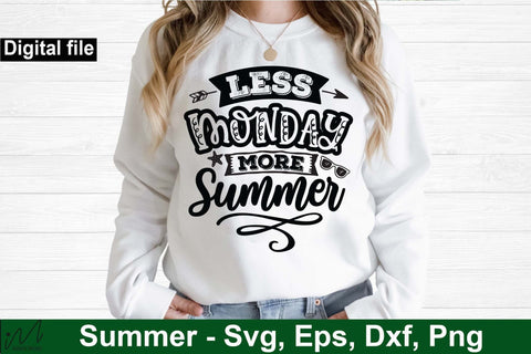 less Monday more summer svg, Sunshine svg, Summer vibes svg, Summer t shirt svg, Vacation Svg, Ocean Svg Svg, Beach Svg, Beach t shirt svg, Summer mug svg, Beach time svg, Summer Cut Files, Hello summer svg, Lake time SVG Isabella Machell 