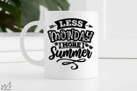 less Monday more summer svg, Sunshine svg, Summer vibes svg, Summer t shirt svg, Vacation Svg, Ocean Svg Svg, Beach Svg, Beach t shirt svg, Summer mug svg, Beach time svg, Summer Cut Files, Hello summer svg, Lake time SVG Isabella Machell 