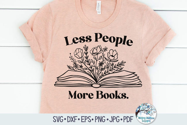 Less People More Books Svg SVG Wispy Willow Designs 