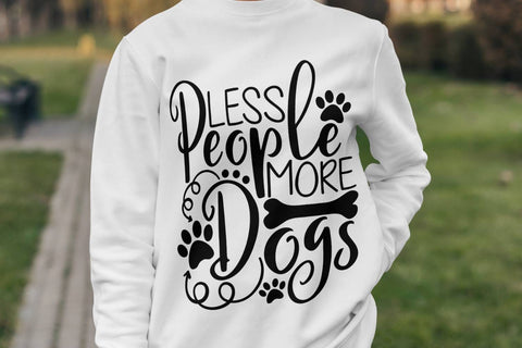 Less People More Dogs| Dog Lover SVG Cutting Files. SVG CosmosFineArt 
