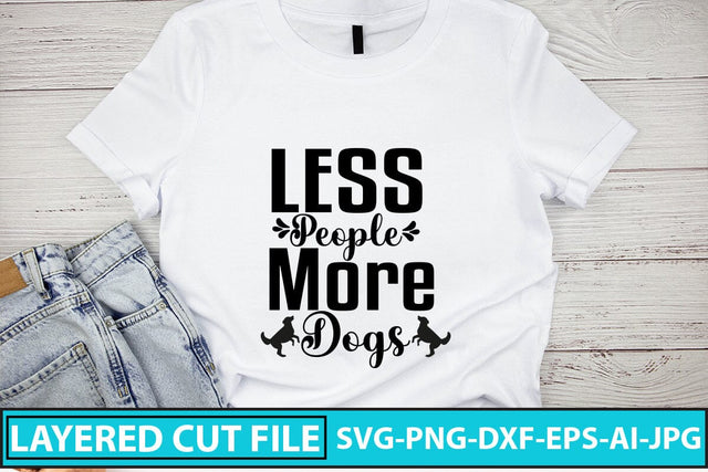 Less People More Dogs SVG Cut File SVG Syaman 