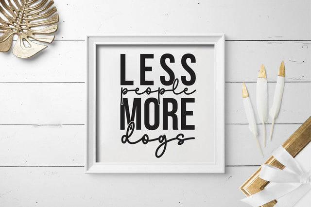 Less people more dogs SVG SVGista 
