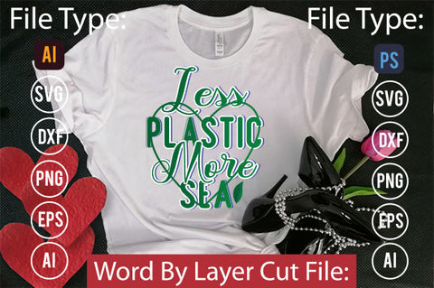Less Plastic More Sea SVG Cut File SVGs,quotes-and-sayings,food-drink mini-bundles,print-cut,on-sale Clipart Clip Art Sublimation or Vinyl Shirt Design SVG DesignPlante 503 
