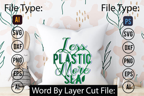 Less Plastic More Sea SVG Cut File SVGs,quotes-and-sayings,food-drink mini-bundles,print-cut,on-sale Clipart Clip Art Sublimation or Vinyl Shirt Design SVG DesignPlante 503 