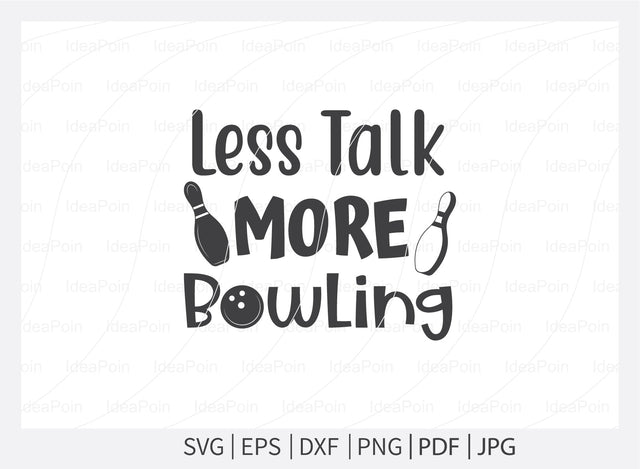 Less talk more bowling svg, Bowling SVG, Bowling clipart, Bowling Svg Cut File, Bowling King svg, Bowling clipart, Bowling Png, Bowling mom svg, shart SVG Dinvect 