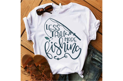Less Talk, More Fishing SVG Rupkotha 