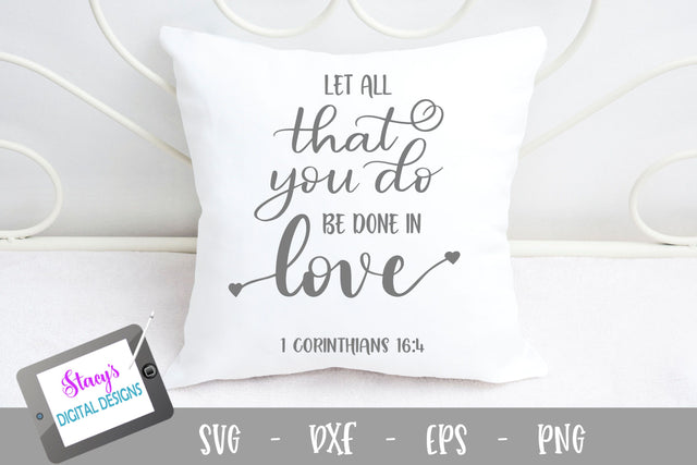 Let all that you do be done in love SVG - Christian SVG SVG Stacy's Digital Designs 