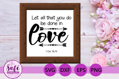 Let All That You Do Bible Verse SVG SVG Safi Design 