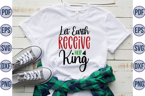 Let Earth Receive Her King SVG orpitasn 