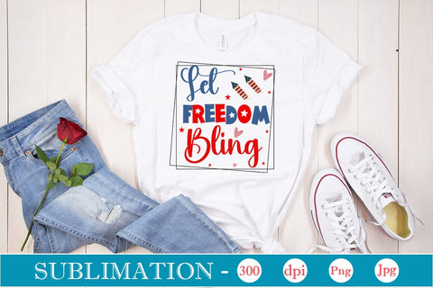 Let Freedom Bling Sublimation SVGs,Quotes and Sayings,Food & Drink,On Sale, Print & Cut Sublimation DesignPlante 503 