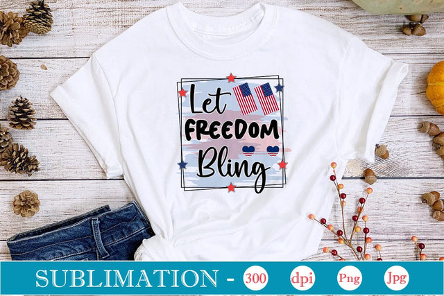 Let Freedom Bling Sublimation SVGs,Quotes and Sayings,Food & Drink,On Sale, Print & Cut Sublimation DesignPlante 503 