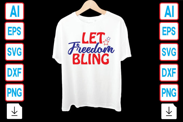 Let Freedom Bling SVG Craftlabsvg24 