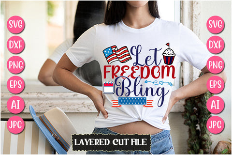 Let Freedom Bling SVG Cut File SVG Newmockups 