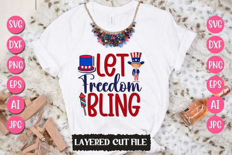 Let Freedom Bling SVG Cut File SVG Newmockups 