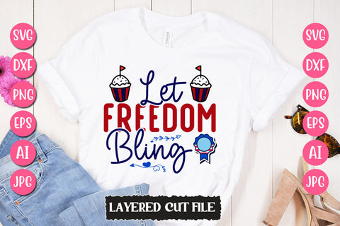 Let Freedom Bling SVG Cut File SVG Newmockups 