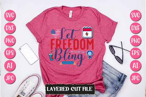 Let Freedom Bling SVG Cut File SVG Newmockups 