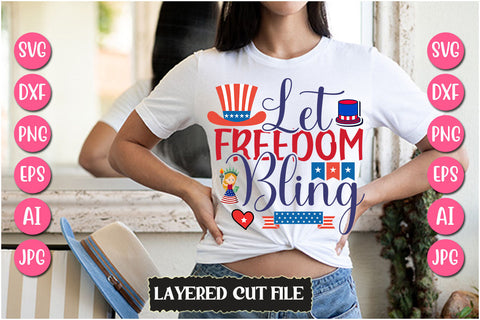 Let Freedom Bling SVG Cut File SVG Newmockups 