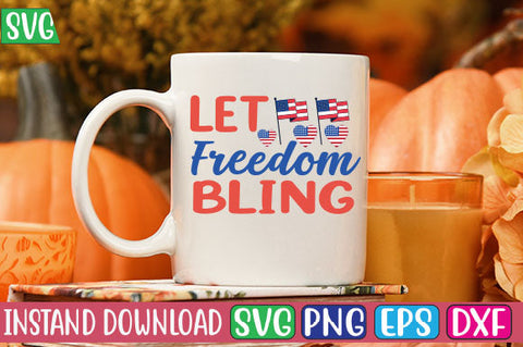 Let Freedom Bling SVG Cut File SVG Studio Innate 