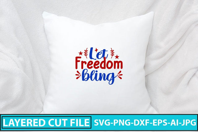 Let Freedom Bling SVG Cut File SVG Syaman 