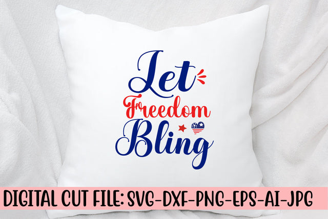 Let Freedom Bling SVG Cut File SVG Syaman 