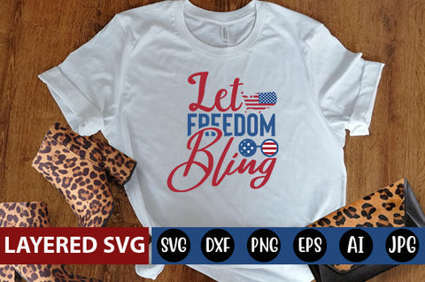Let freedom bling SVG cute file SVG Blessedprint 